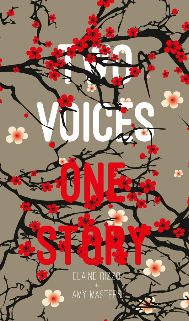 Two Voices One Story