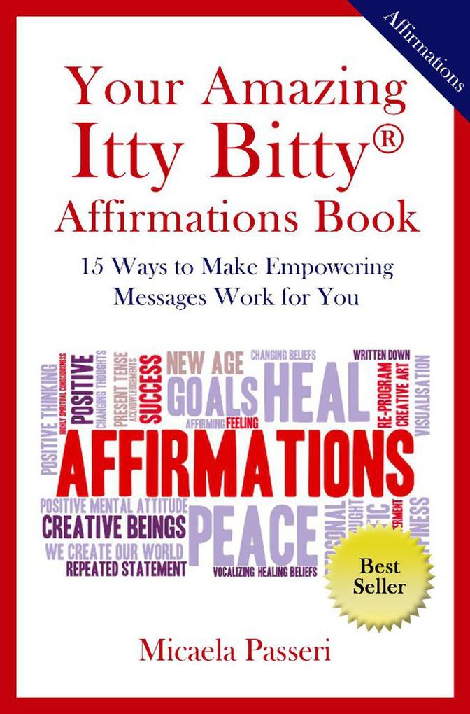 Your Amazing Itty Bitty Affirmations Book