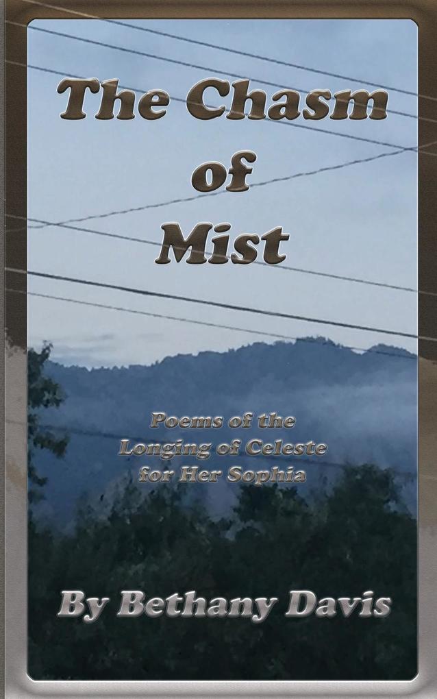 The Chasm of Mist