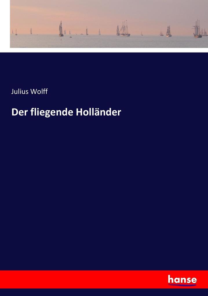 Der fliegende Holländer