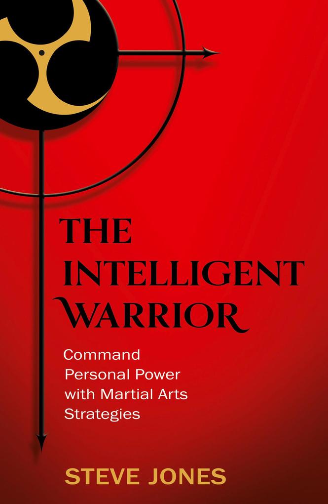 The Intelligent Warrior