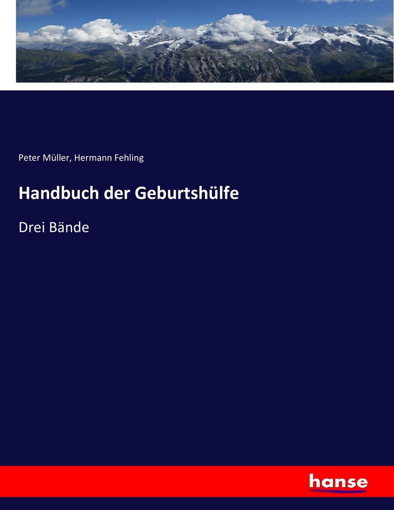 Handbuch der Geburtshülfe