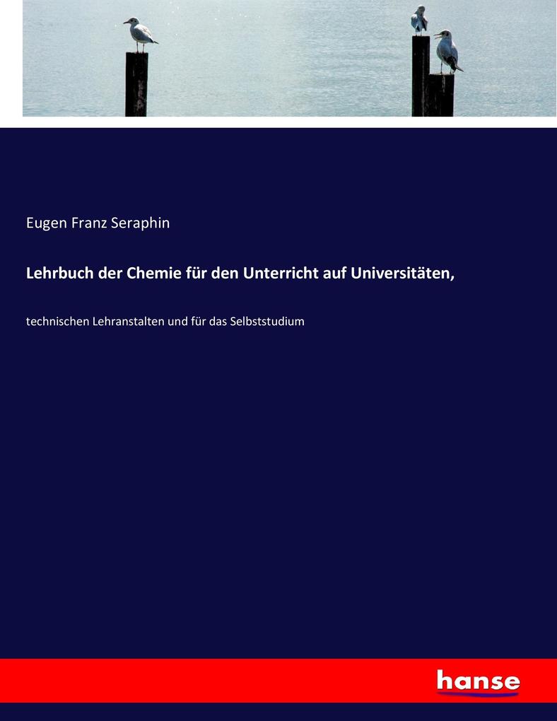 Lehrbuch der Chemie für den Unterricht auf Universitäten