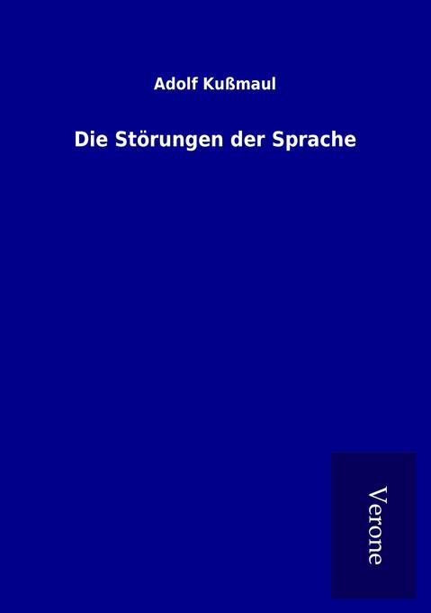 Die Störungen der Sprache