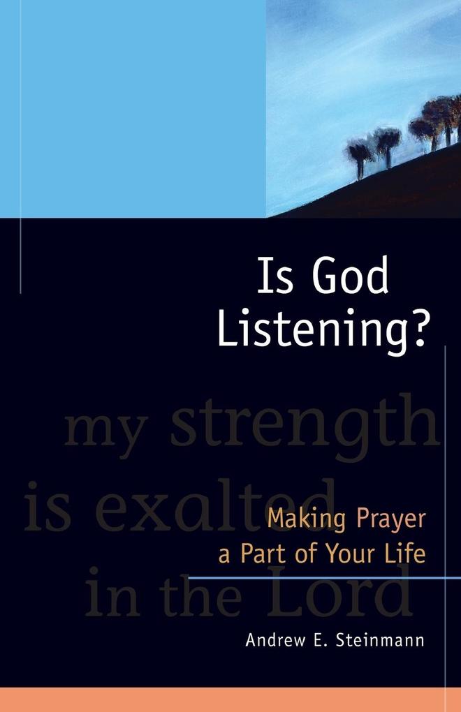 Is God Listening?