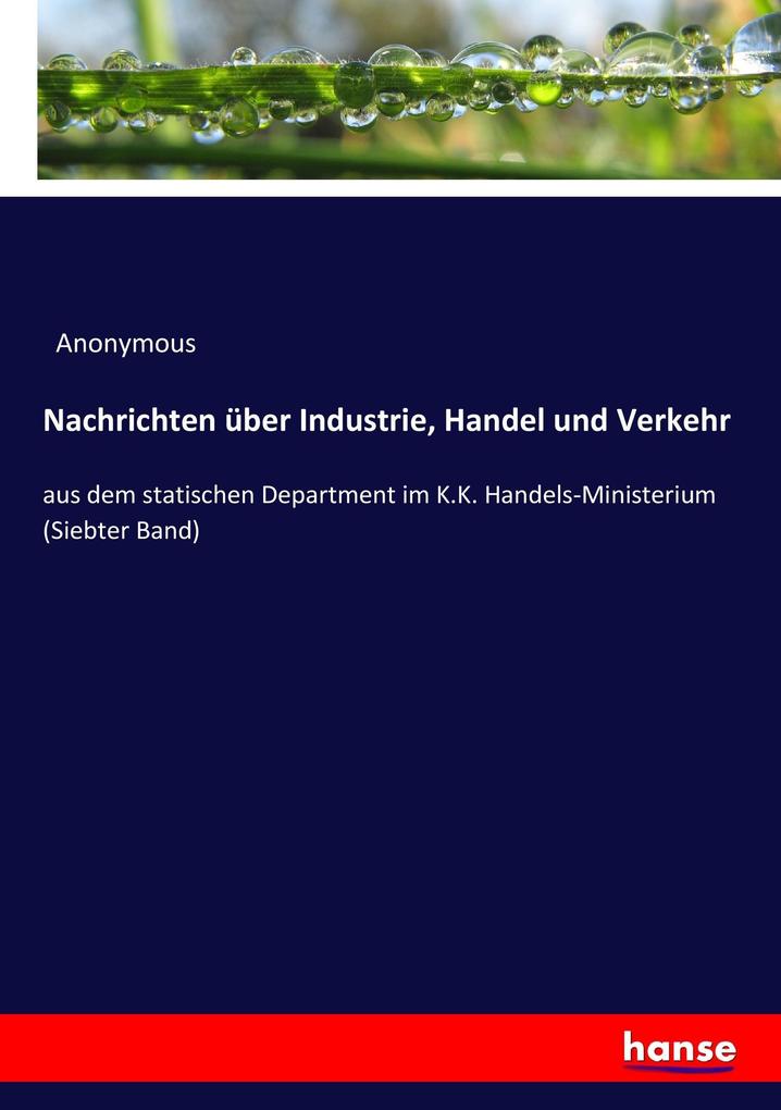 Nachrichten über Industrie Handel und Verkehr