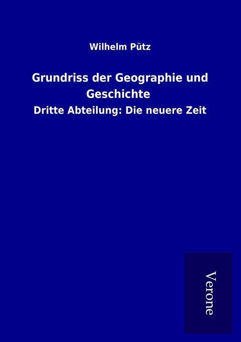 Grundriss der Geographie und Geschichte