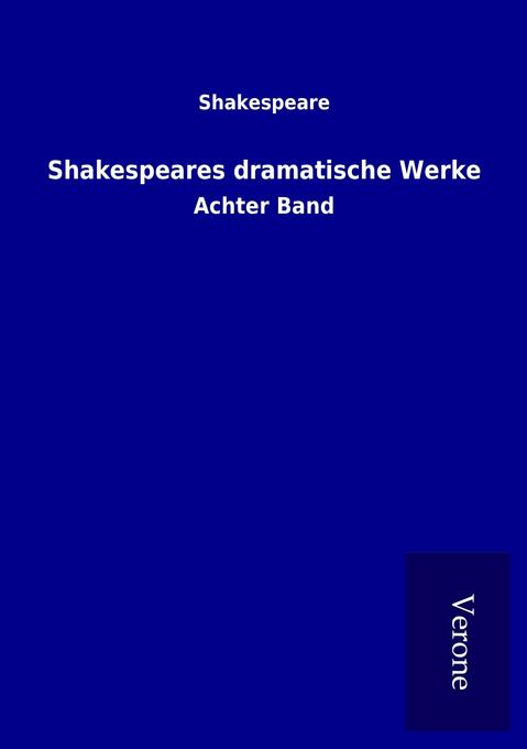 Shakespeares dramatische Werke