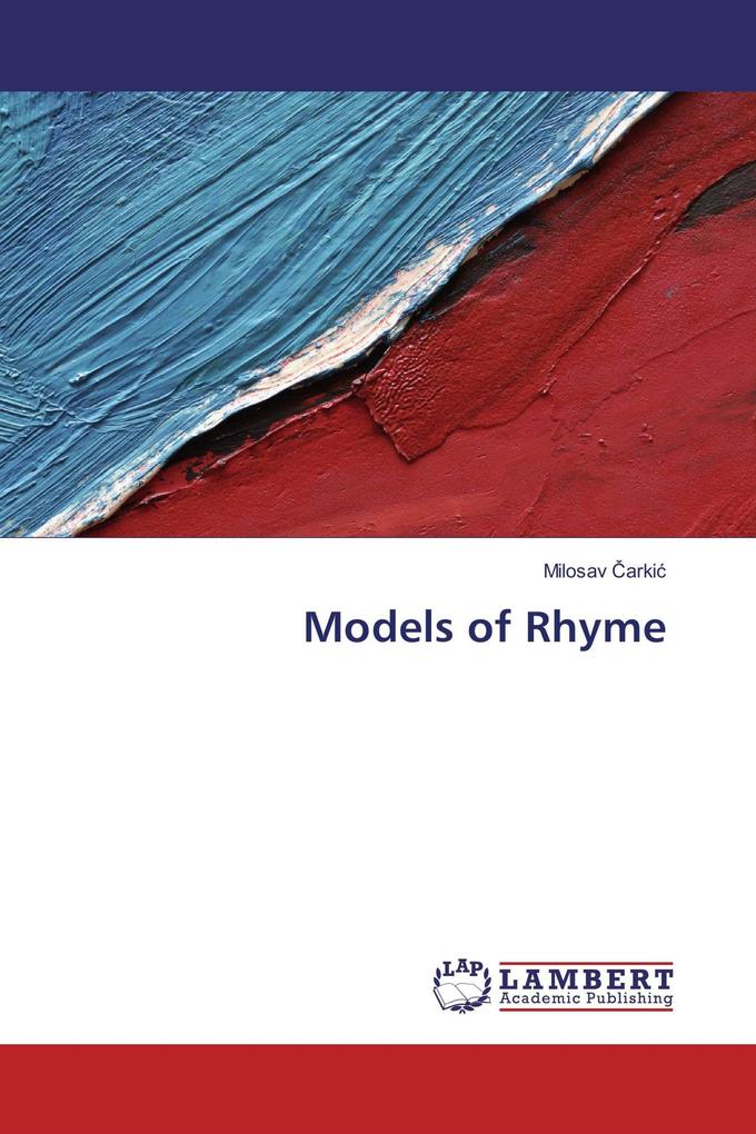 Models of Rhyme