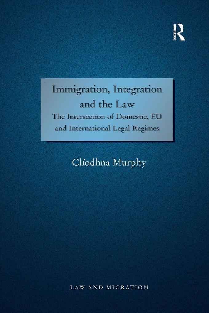 Immigration Integration and the Law