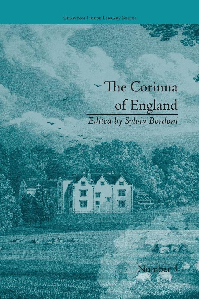 The Corinna of England or a Heroine in the Shade; A Modern Romance