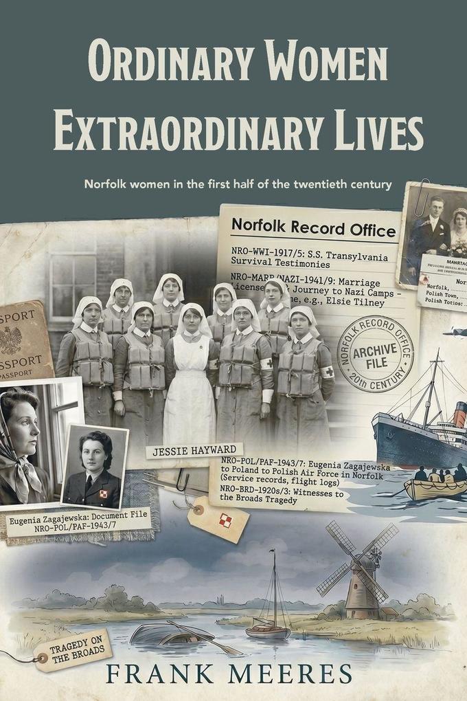Ordinary Women Extraordinary Lives