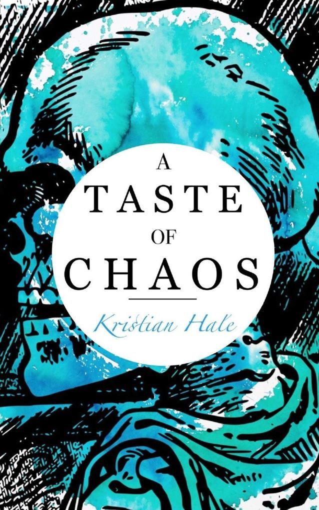 A Taste of Chaos