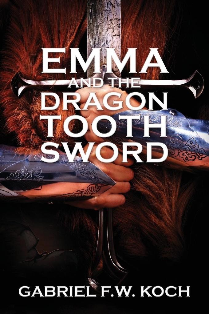 Emma and the Dragon Tooth Sword