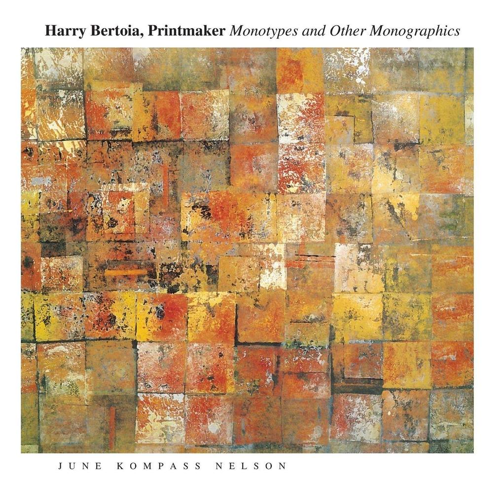 Harry Bertoia Printmaker
