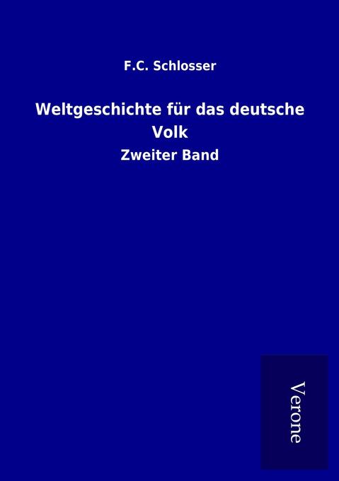 Weltgeschichte für das deutsche Volk