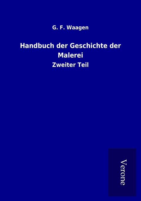 Handbuch der Geschichte der Malerei