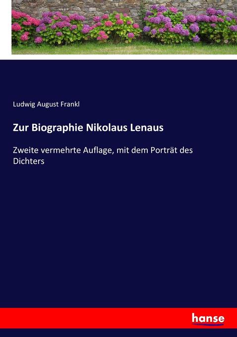 Image of Zur Biographie Nikolaus Lenaus