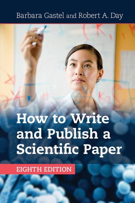 Cambridge University Press How To Write And Publish A Scientific Paper