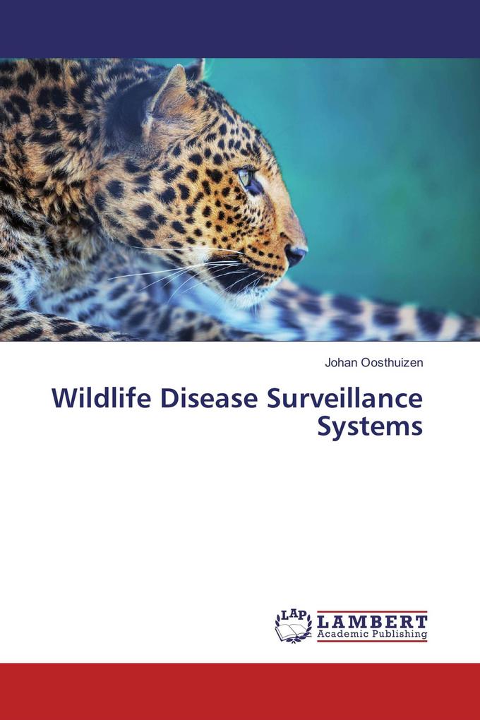 Wildlife Disease Surveillance Systems