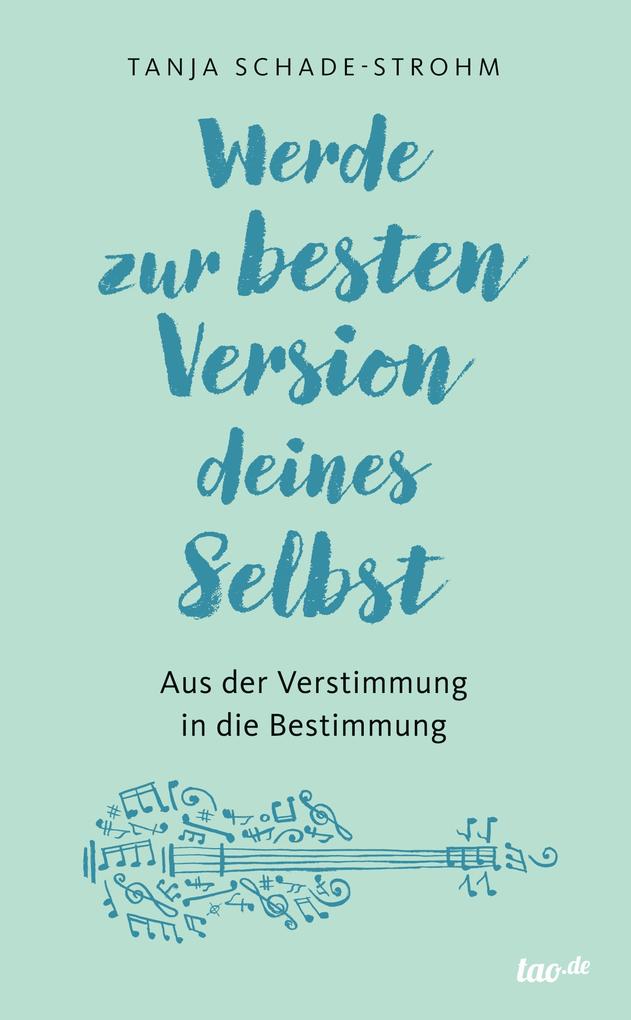 Werde zur besten Version deines Selbst