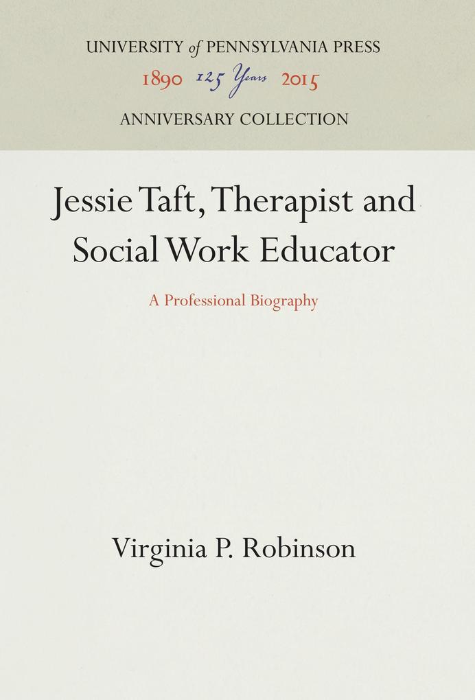 Jessie Taft Therapist and Social Work Educator