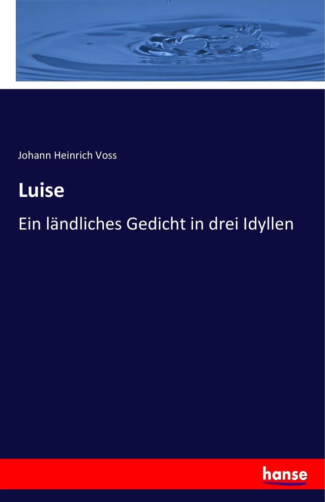Luise - Johann Heinrich Voss