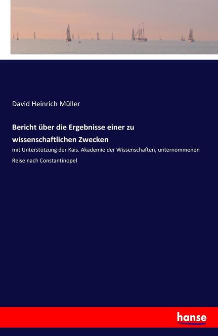 Image of Bericht über die Ergebnisse einer zu wissenschaftlichen Zwecken