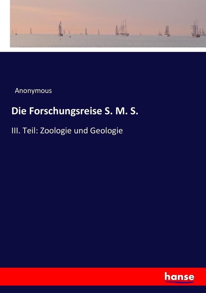 Die Forschungsreise S. M. S.