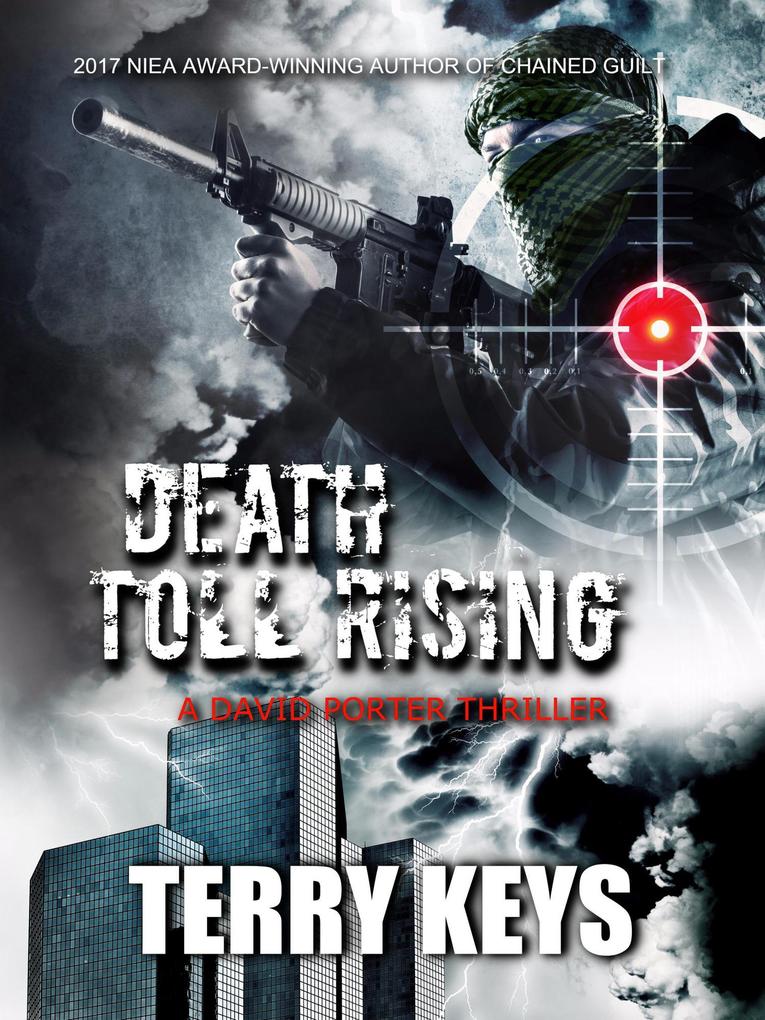 Death Toll Rising (America is under attack #1)