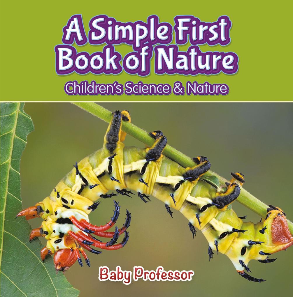 A Simple First Book of Nature - Children‘s Science & Nature