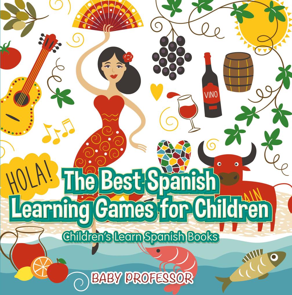 The Best Spanish Learning Games for Children | Children‘s Learn Spanish Books