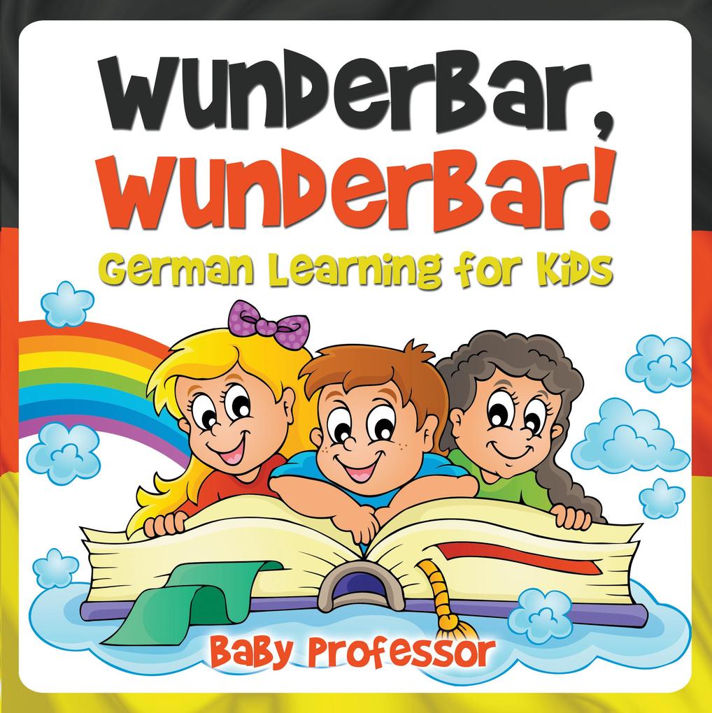 Wunderbar Wunderbar! | German Learning for Kids