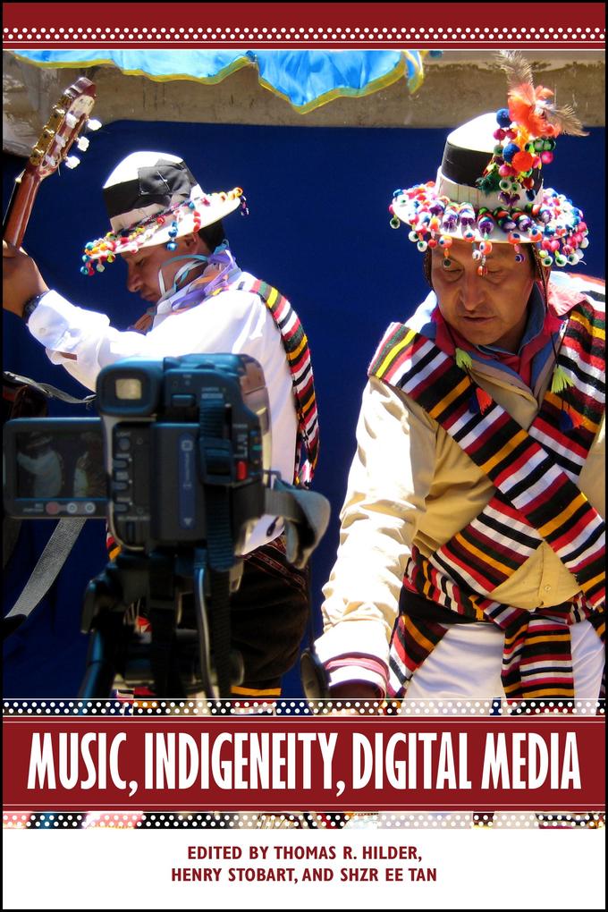 Music Indigeneity Digital Media