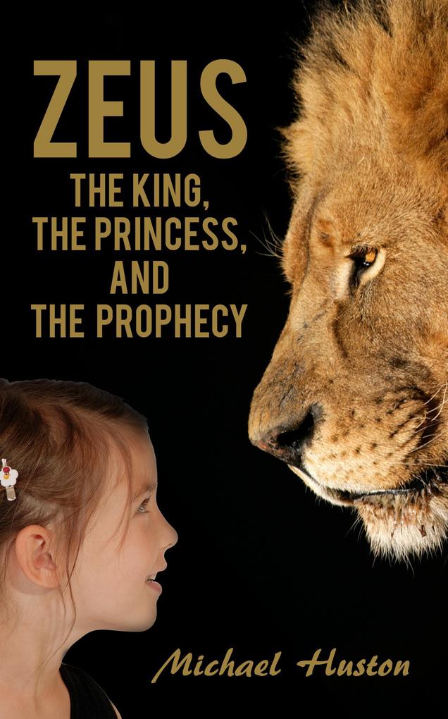 Zeus: The King The Princess and The Prophecy