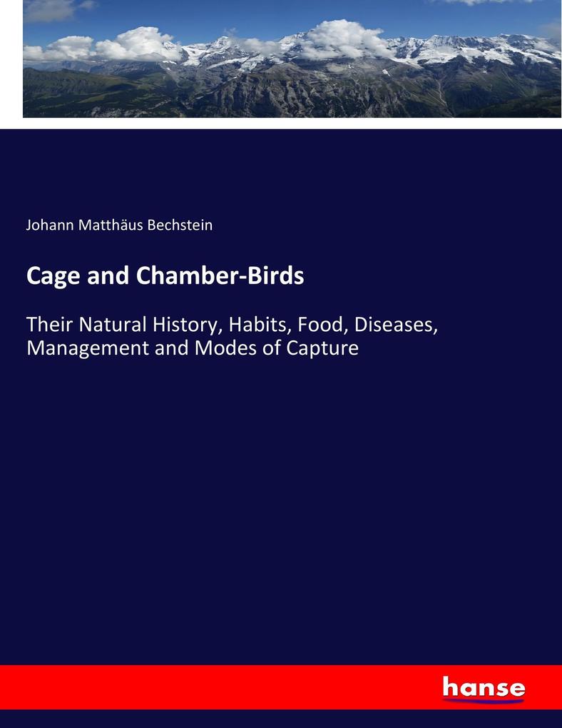 Cage and Chamber-Birds