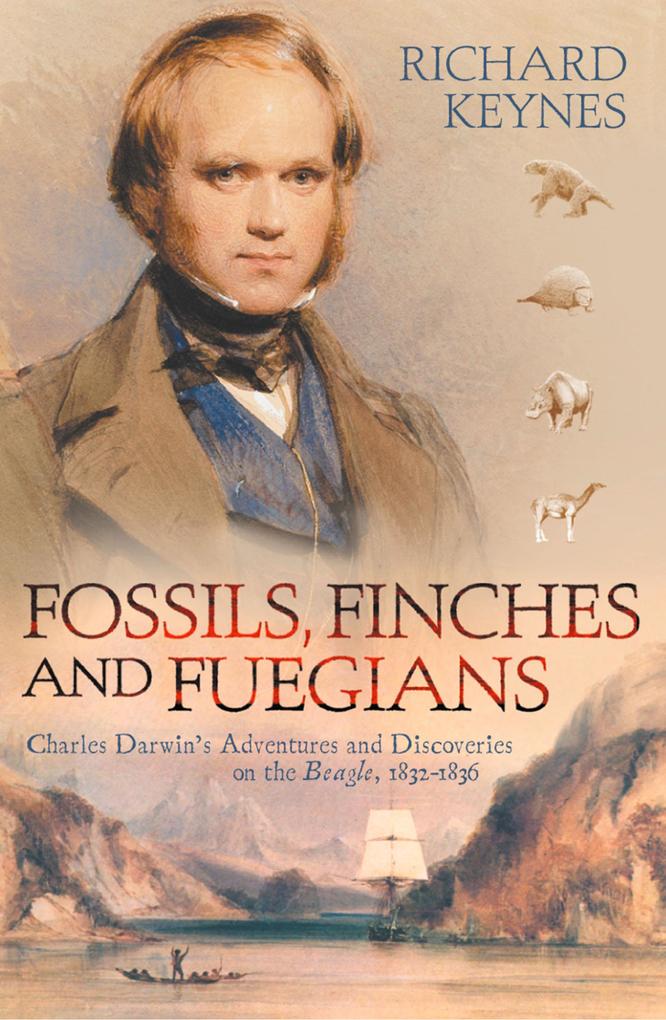 Fossils Finches and Fuegians