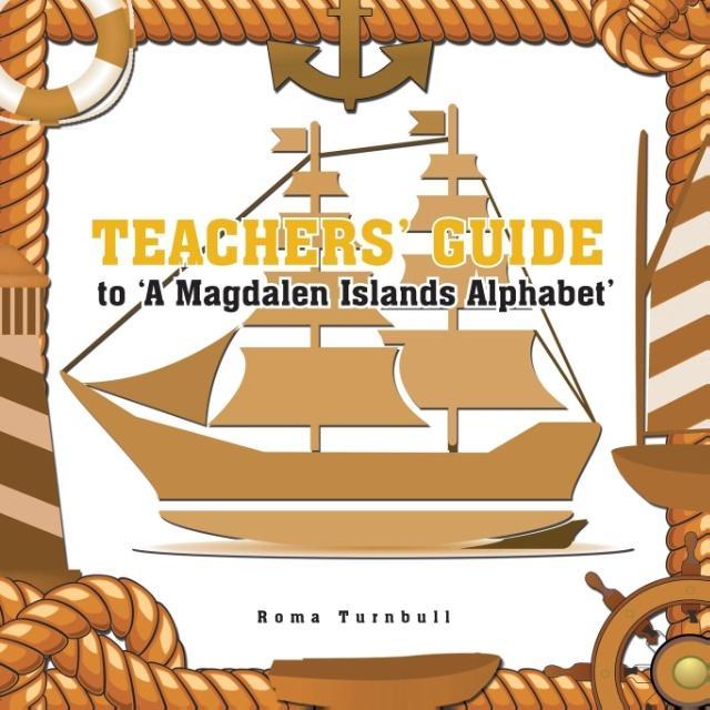 Teachers‘ Guide to ‘A Magdalen Islands Alphabet‘ Undo
