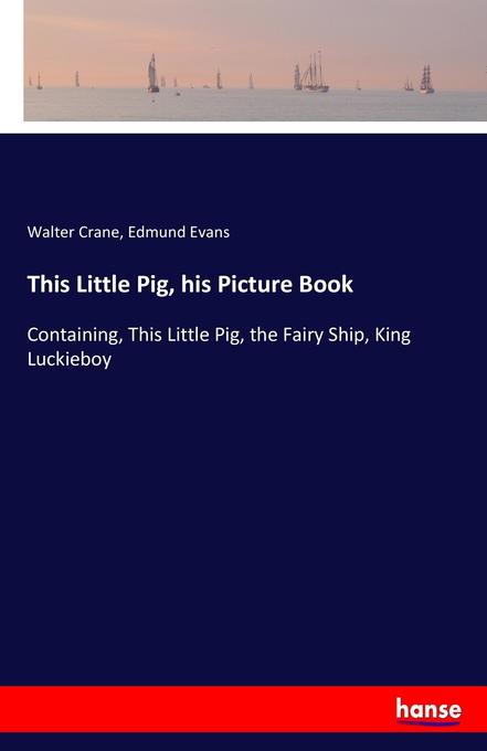 This Little Pig his Picture Book