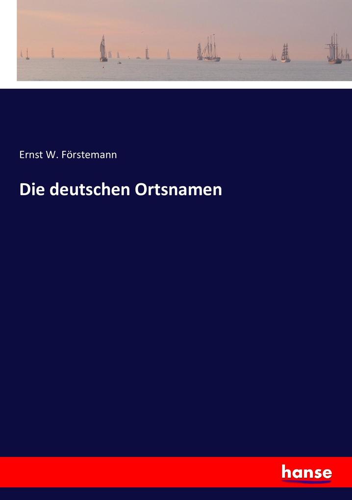 Die deutschen Ortsnamen