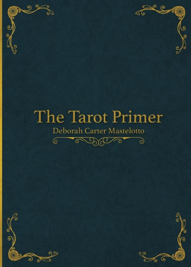 The Tarot Primer