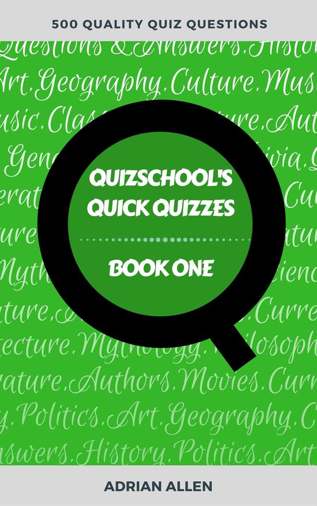 QuizSchool‘s Quick Quizzes