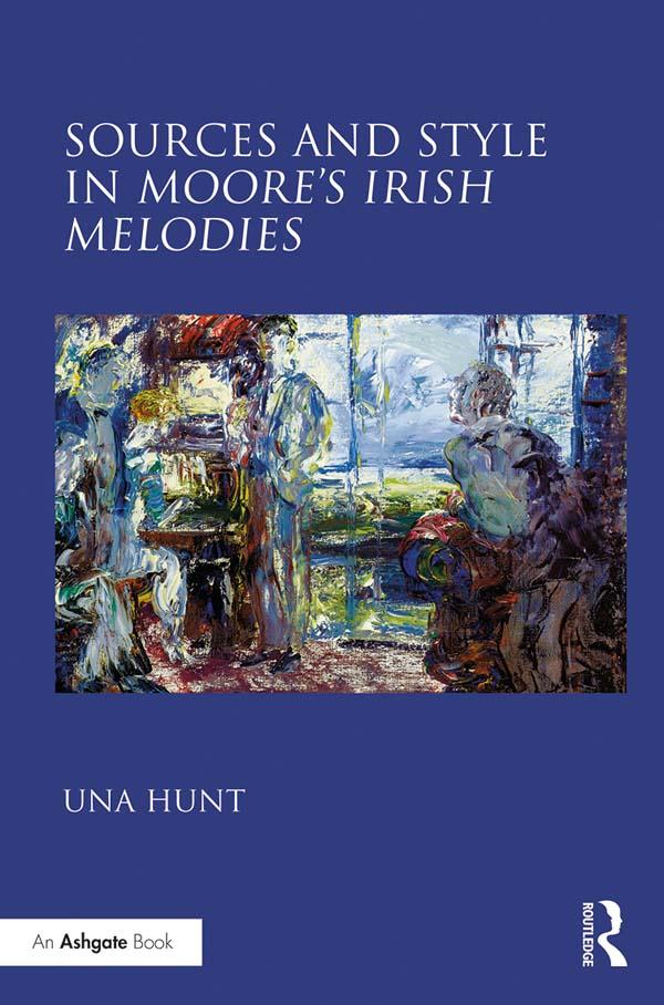 Sources and Style in Moore‘s Irish Melodies