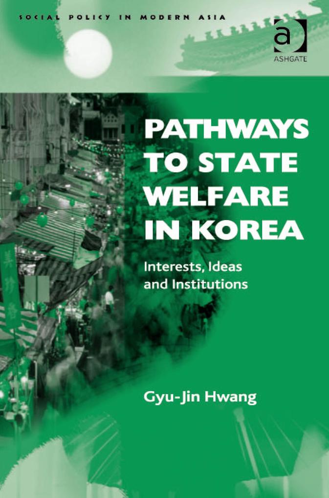 Pathways to State Welfare in Korea