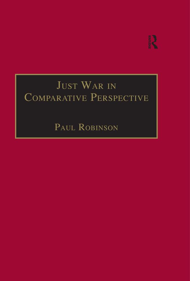 Just War in Comparative Perspective