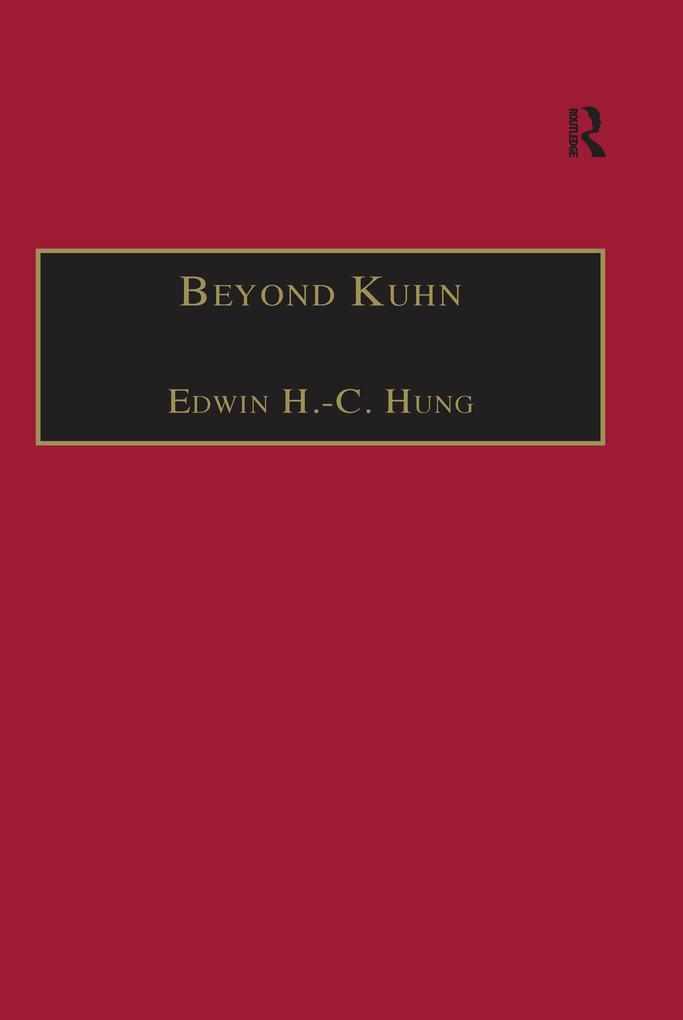 Beyond Kuhn