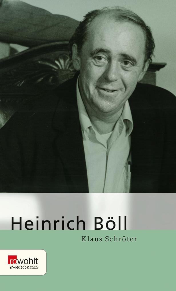 Heinrich Böll - Klaus Schröter
