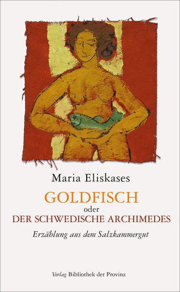 Image of Goldfisch oder der schwedische Archimedes