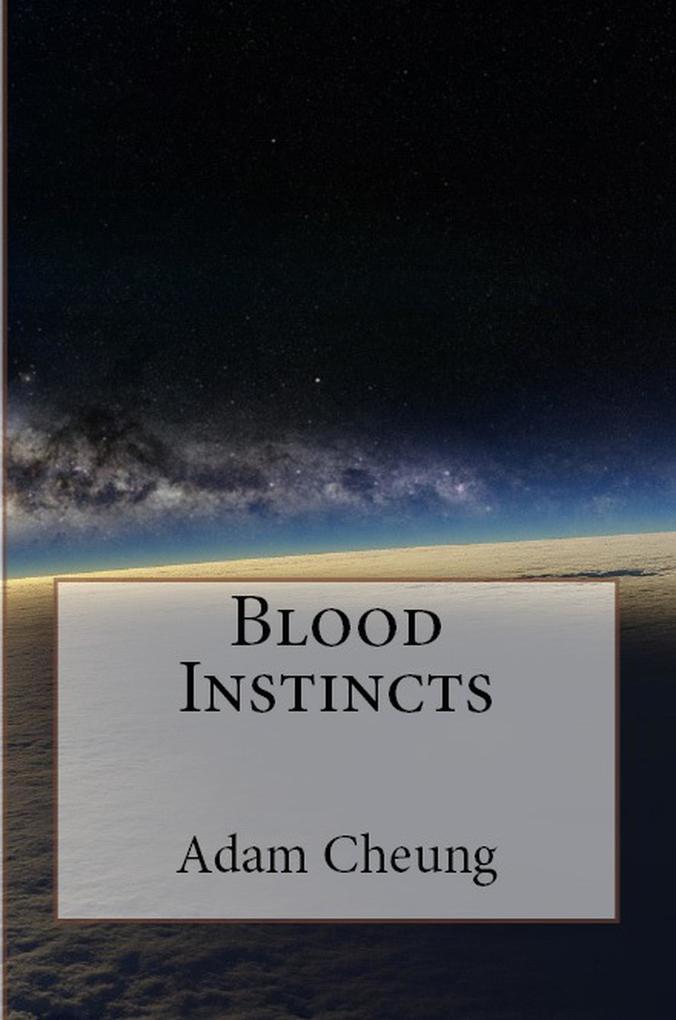 Blood Instincts