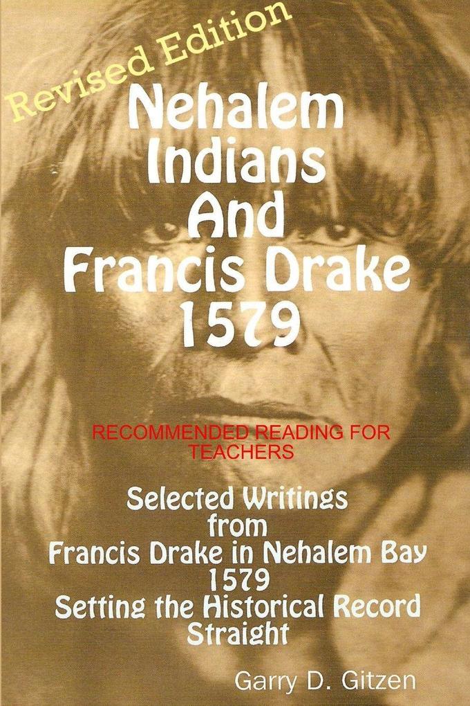 Nehalem Oregon Indians and Francis Drake 1579